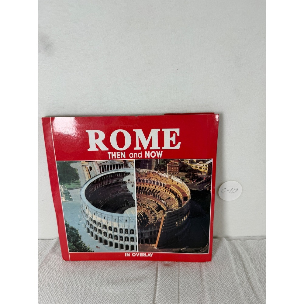Rome Then and Now G&G Editrice Vintage History Book Overlay C-10
